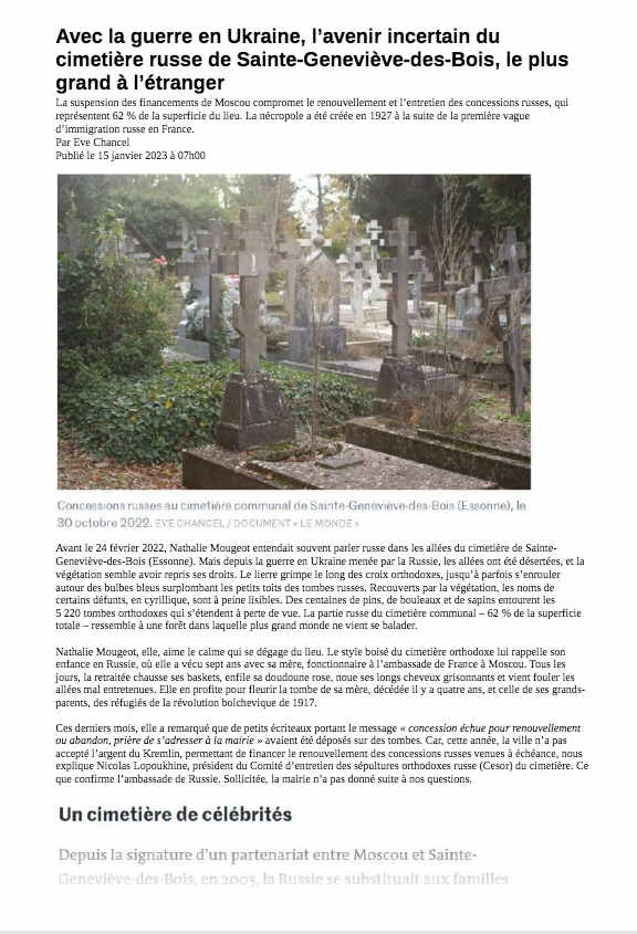 Page Internet. Le Monde, Paris. Avenir incertain du cimetière russe de Sainte-Geneviève-des-Bois, le plus grand à l|étranger. 2023-01-15